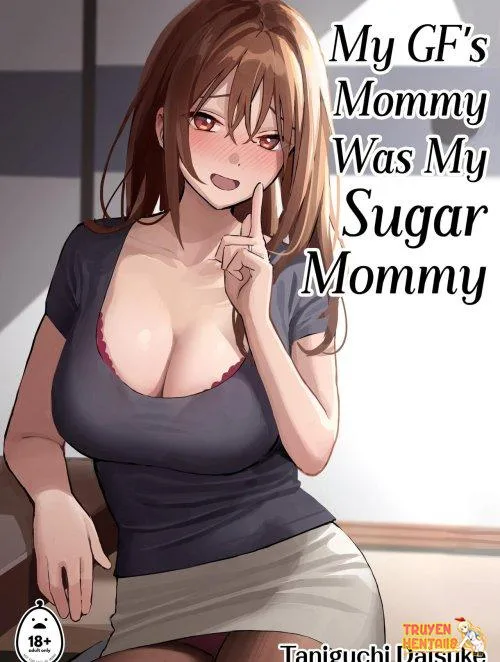 My Gf’s Mommy Was My Sugar Mommy